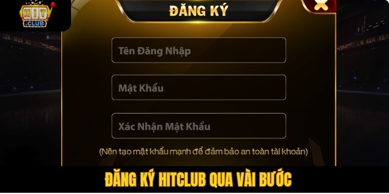 Đăng ký Hitclub qua vài bước